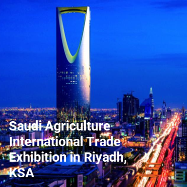 Saudi Agriculture International Trade Exhibition in Riyadh.